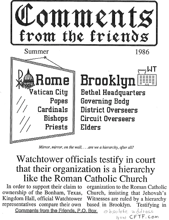 In Bonham Texas case Watchtower Society admits to being a Hierarchy like Roman Catholic Church